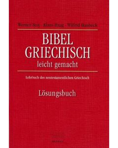 Bibelgriechisch leichtgemacht/Lösungsh.