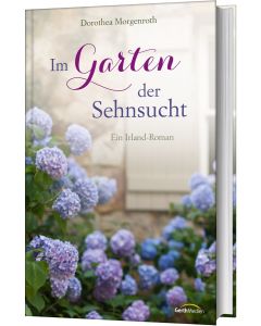 Im Garten der Sehnsucht