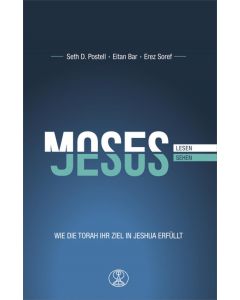 Moses lesen - Jesus sehen