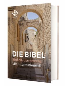 Die Bibel - Einheitsübersetzung mit Informationsteil