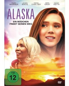 Alaska - Ein Mädchen findet seinen Weg