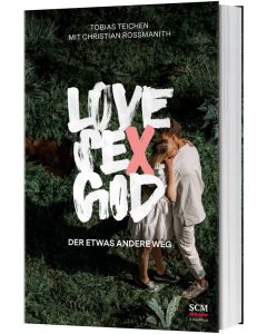 Love, Sex, God