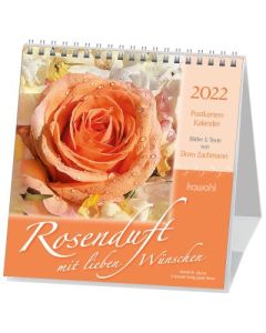 Rosenduft mit lieben Wünschen 2022 - Postkartenkalender