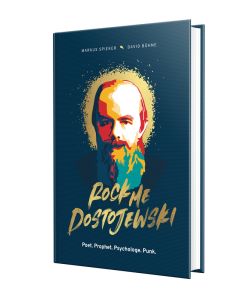 Rock me, Dostojewski!