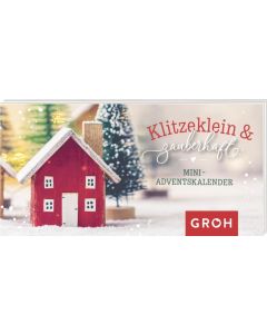 Klitzeklein & zauberhaft - Mini-Adventskalender