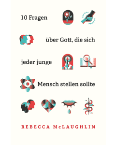 10 Fragen über Gott, die sich jeder junge Mensch stellen sol