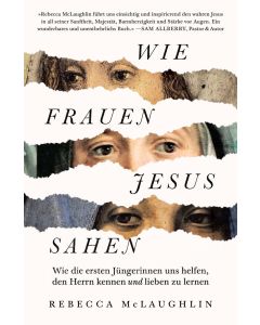 Wie Frauen Jesus sahen