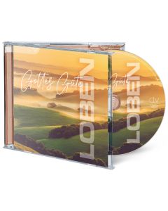 Loben - Gottes Guete CD