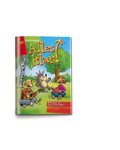 Alles klar! - Wie kann ich als Christ leben?