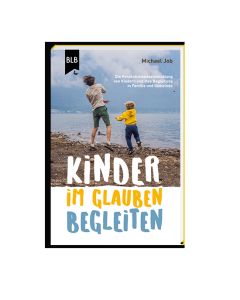 Kinder im Glauben begleiten