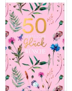 Faltkarte "50 Blüten Glückwünsche" - Geburtstag