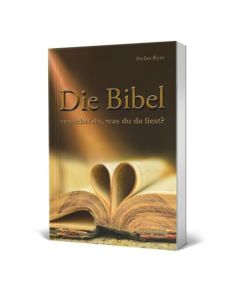 Die Bibel - verstehst du, was du da liest?