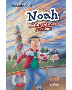 Noah und der verlassene Leuchtturm