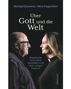 Über Gott und die Welt