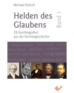 Helden des Glaubens, Band 1