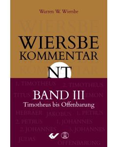 Wiersbe Kommentar NT Band III