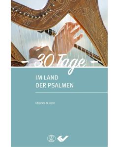 30 Tage im Land der Psalmen