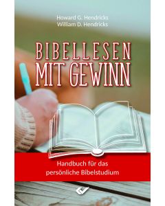 Bibellesen mit Gewinn