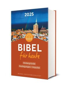 Bibel für heute 2025 - Buchausgabe