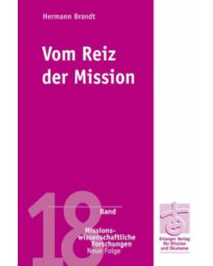 Vom Reiz der Mission