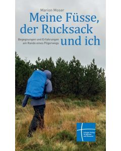 Meine Füße, der Rucksack und ich