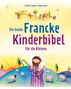 Die bunte Francke Kinderbibel