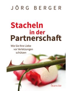 Stacheln in der Partnerschaft