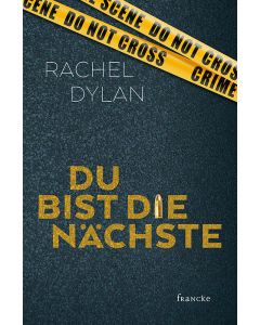 Du bist die Nächste