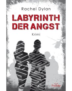 Labyrinth der Angst