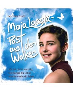 Maja Loretta - Post aus den Wolken