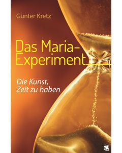 Das Maria-Experiment