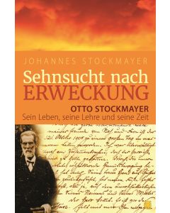 Sehnsucht nach Erweckung