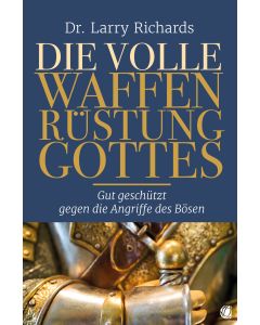 Die volle Waffenrüstung Gottes