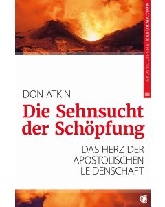 Die Sehnsucht der Schöpfung