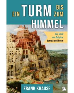 Ein Turm bis zum Himmel