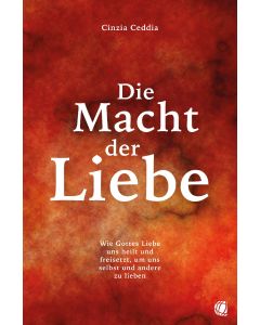 Die Macht der Liebe