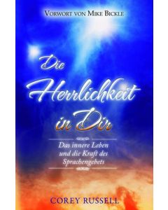 Die Herrlichkeit in Dir