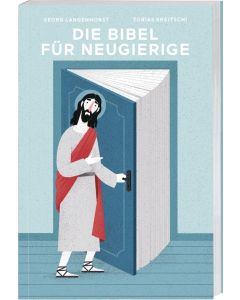 Die Bibel für Neugierige