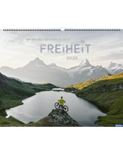 Freiheit 2025 - Wandkalender