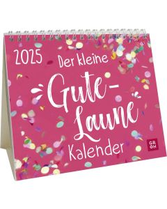 Der kleine Gute-Laune-Kalender 2025