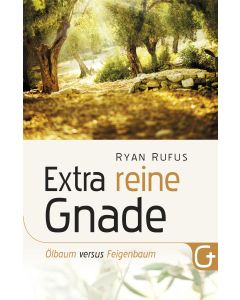 Extra reine Gnade