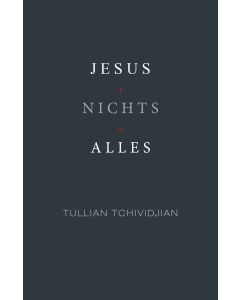 Jesus + Nichts = Alles