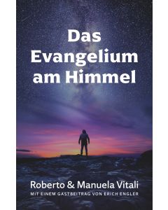 Das Evangelium am Himmel