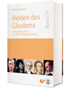 Helden des Glaubens Band 4