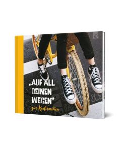 Auf all deinen Wegen - Geschenkbuch