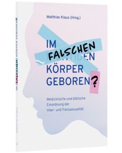 Im falschen Körper geboren?