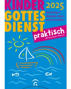 Kindergottesdienst - praktisch 2025