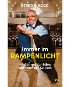 Immer im Rampenlicht