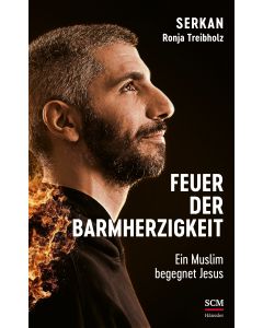 Feuer der Barmherzigkeit