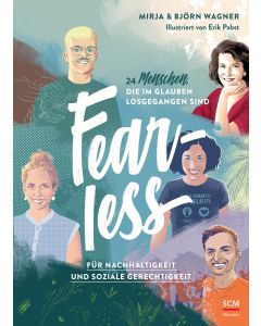 Fearless - Für Nachhaltigkeit und soziale Gerechtigkeit